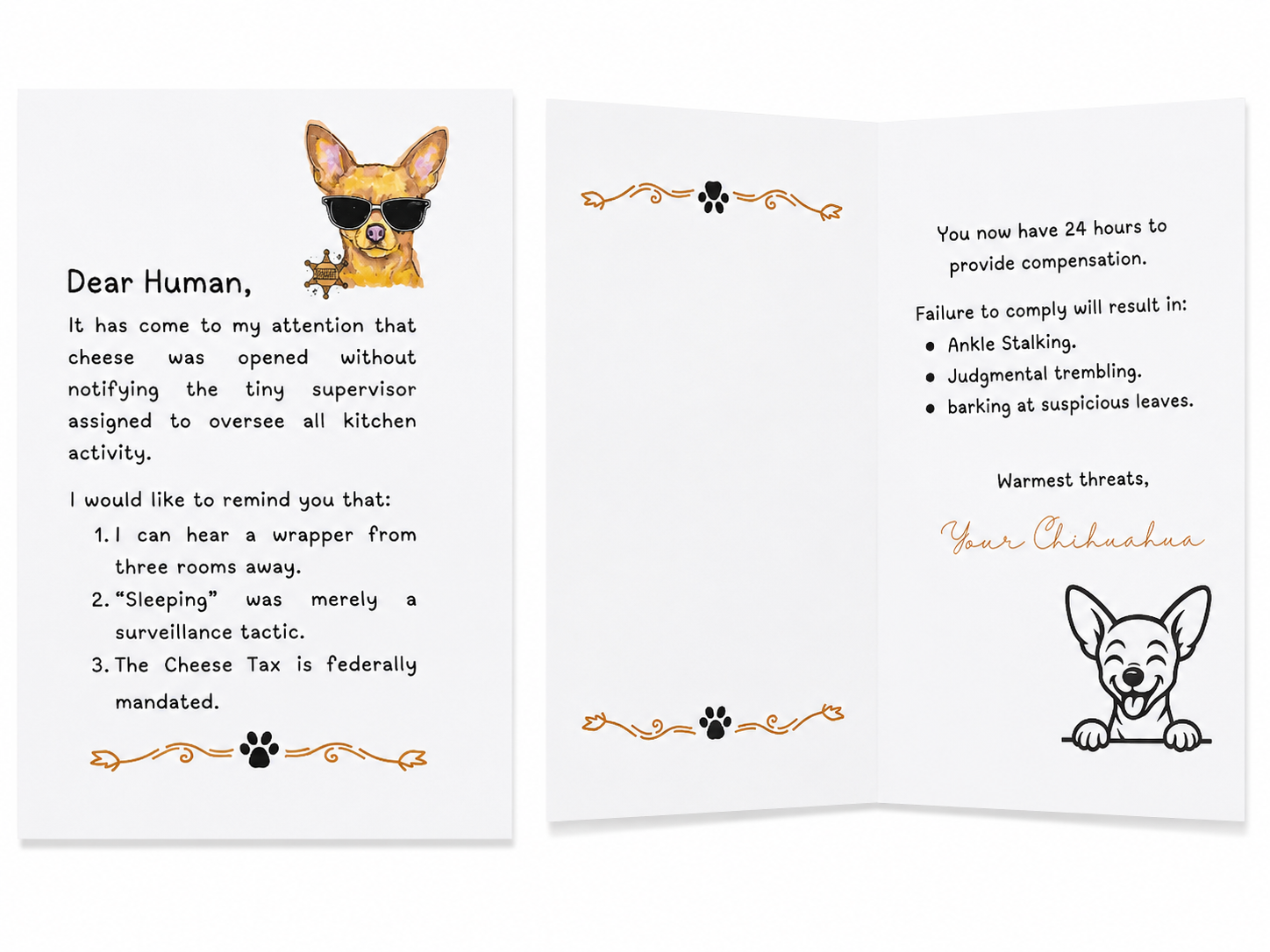 Dear Human ~ Chihuahua Sheriff