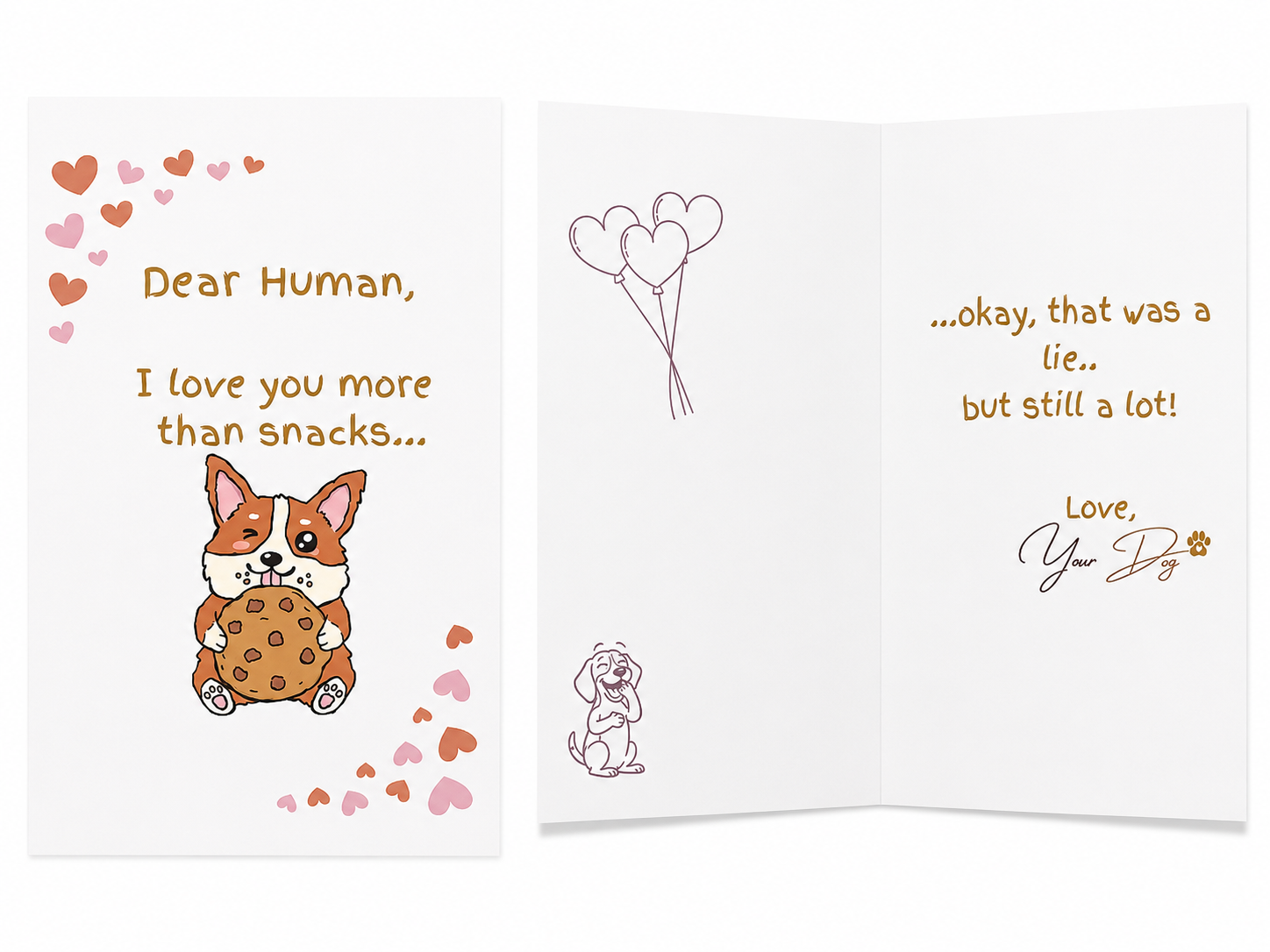 Dear Human ~ Corgie Lies Card