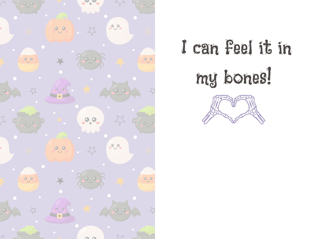 Inside of Great Halloween card reading I can feel it in my bones!
