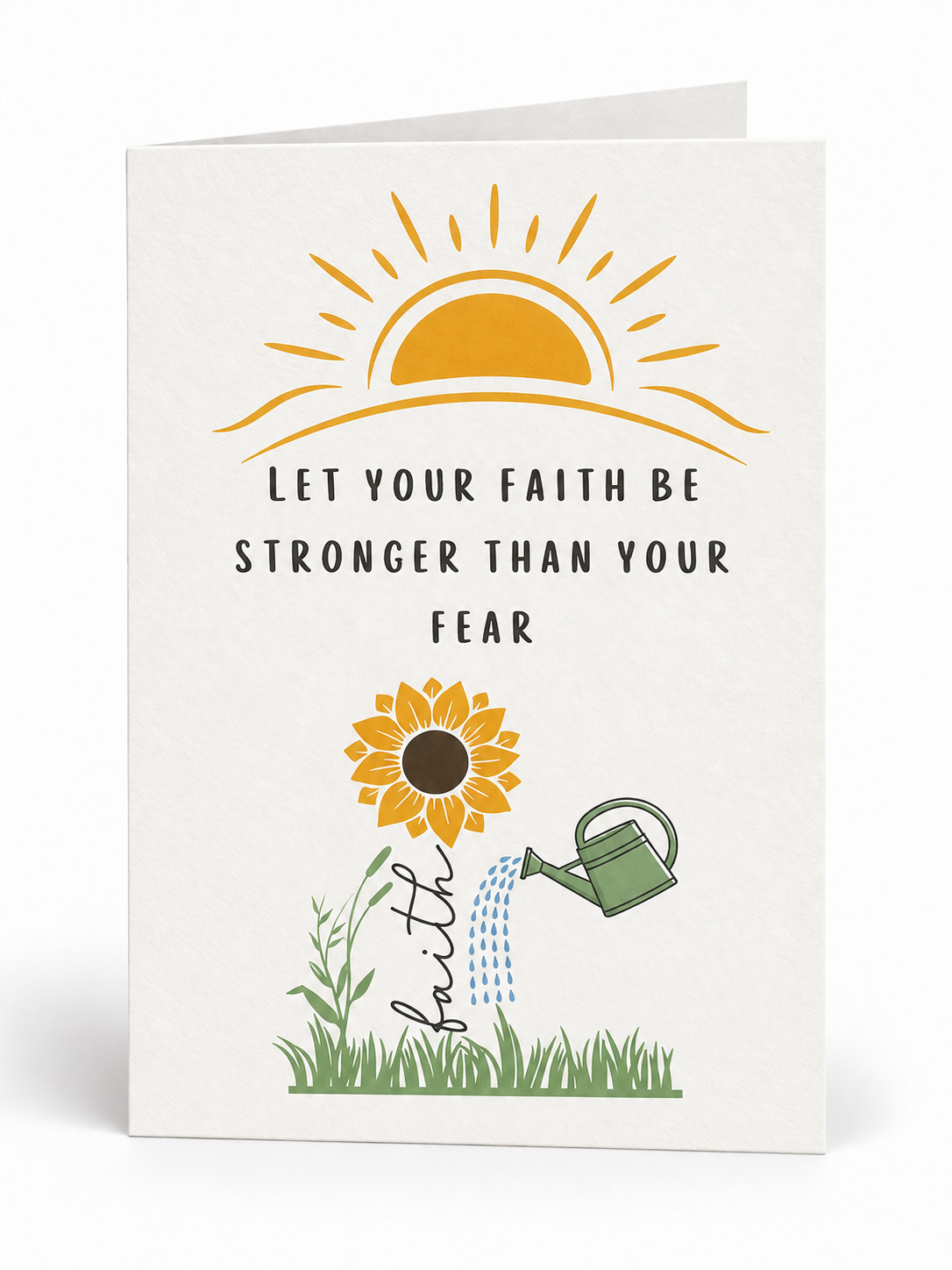 Let Your Faith be Strong folded greeting card front