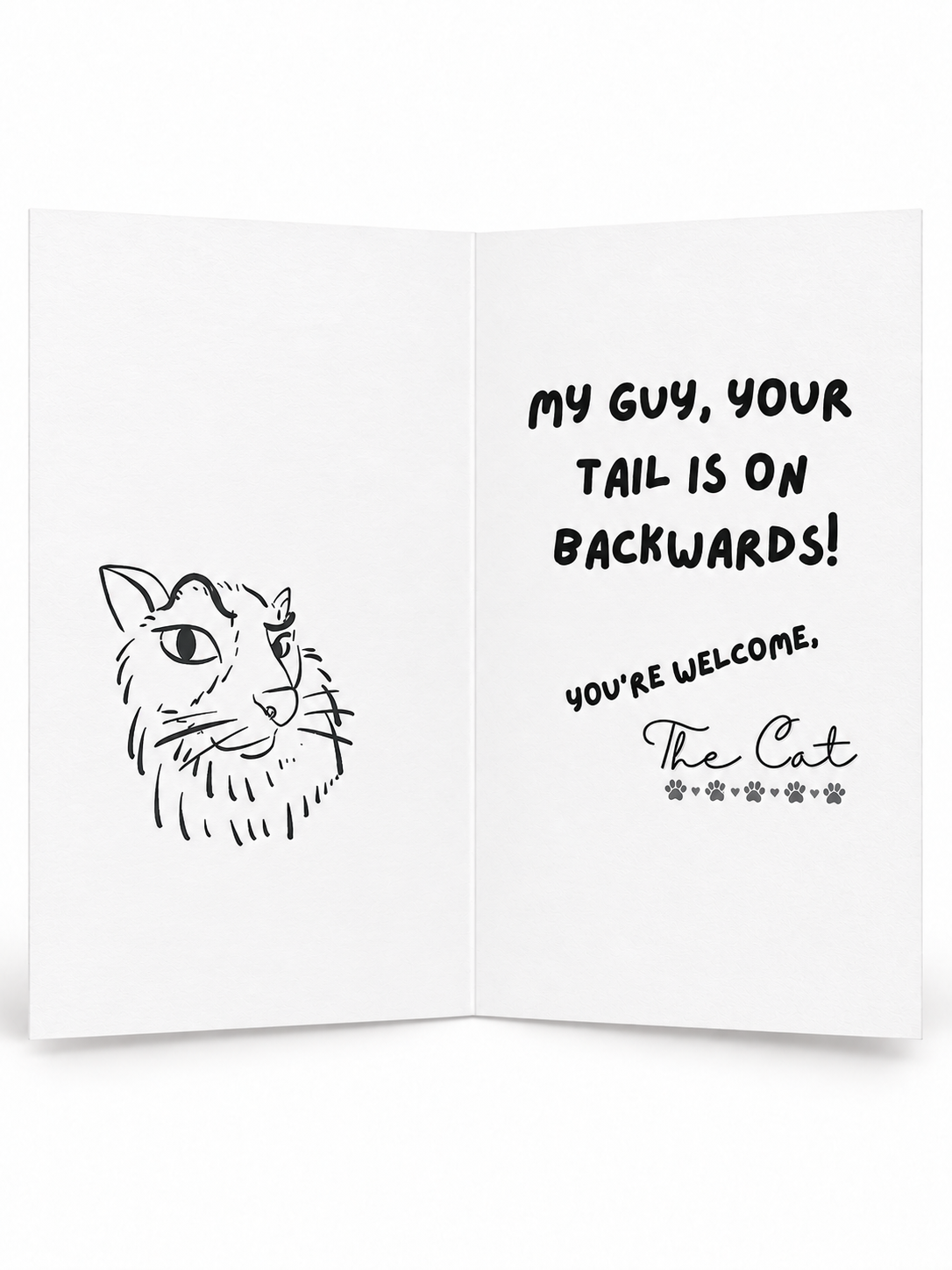 Dear Human Your Tail Is on Backwards greeting card full inside view